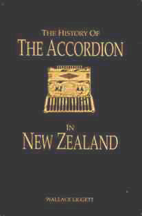 The History of the Accordion in New Zealand by Wallace Liggett