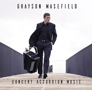 Concert Accordion Music by Grayson Masefield CD cover