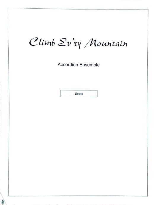 Climb Ev'ry Mountain (accordion ensemble)