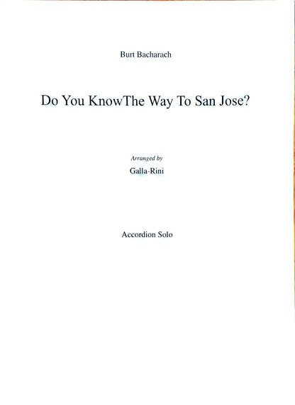 Do You Know the Way to San Jose? (Solo)