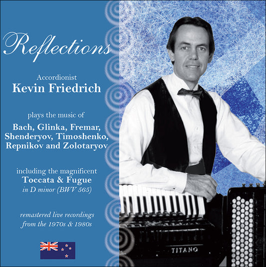 Reflections CD Album by Kevin Friedrich