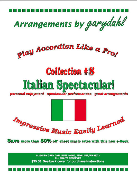 Italian Spectacular eBook accordion arrangements by Gary Dahl
