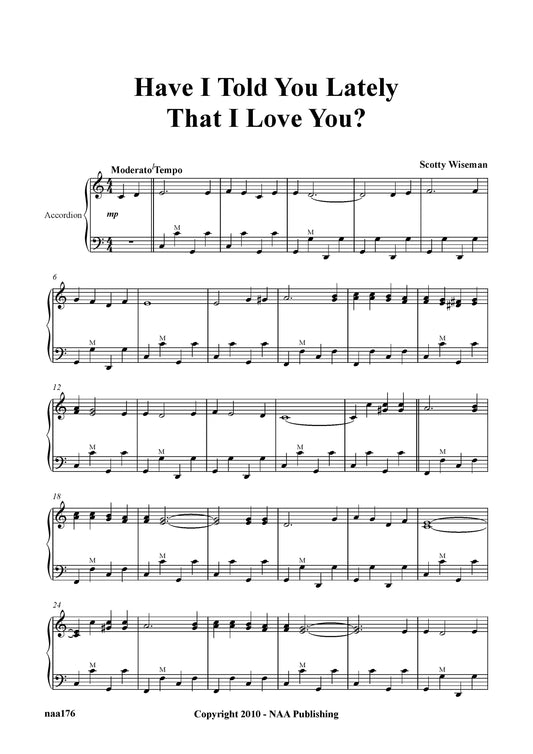 Have I Told You Lately That I Love You?